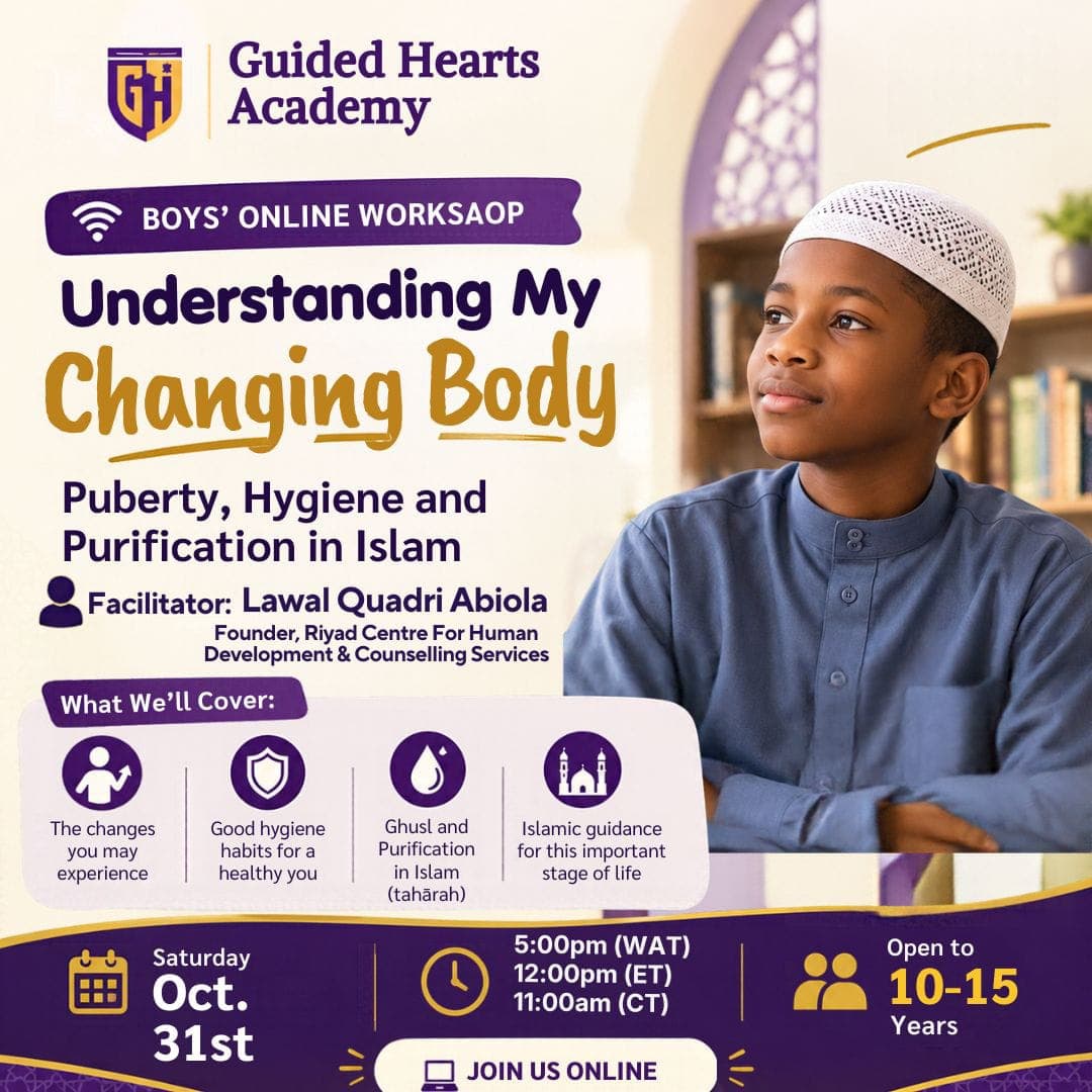 Understanding my changing body; puberty, Hygiene and Purification in Islam