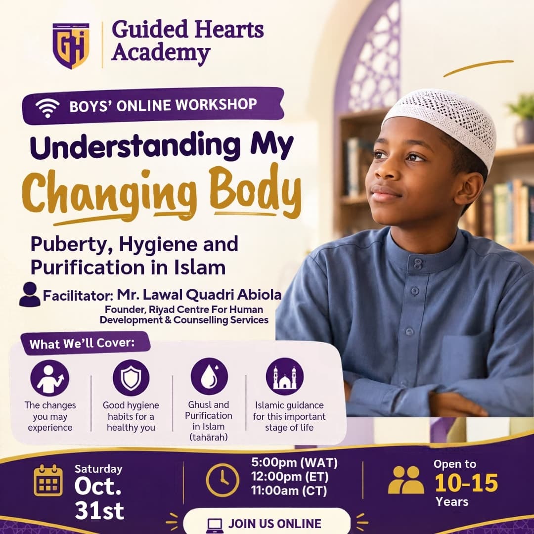 Understanding my changing body; puberty, Hygiene and Purification in Islam